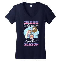 Jesus Is The Reason For The Season Christian Nativity T Shirt Women's V-neck T-shirt | Artistshot