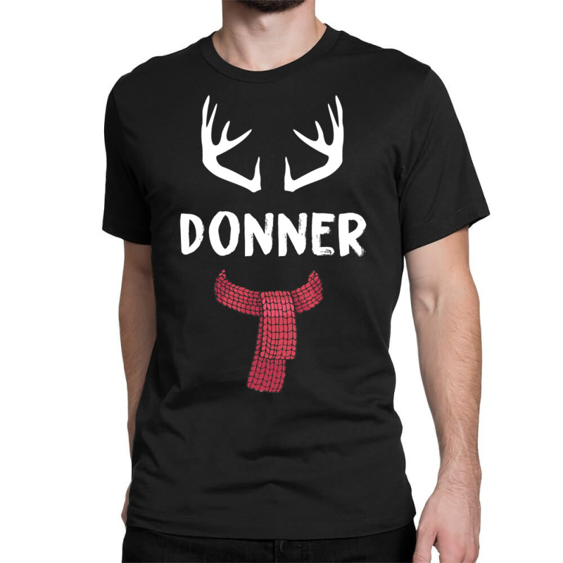 Donner Reindeer Christmas Matching Pjs Group Costume Gift Pullover Classic T-shirt | Artistshot