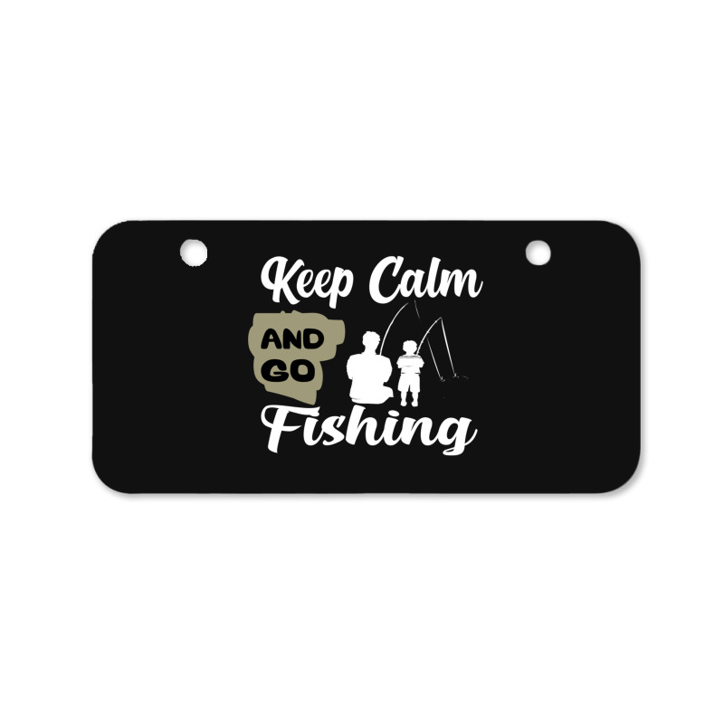 Keep Calm And Go Fishing Bicycle License Plate | Artistshot