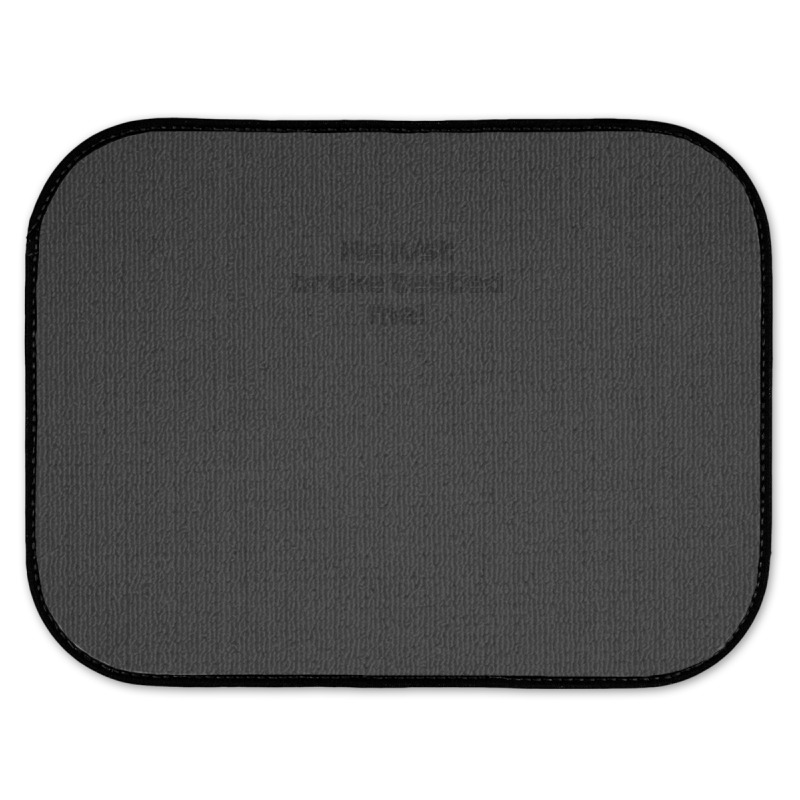 He Just Brake Tested Me Ham. Radio Voice Saudi Arabia Gp (black) 1 Rear Car Mat | Artistshot