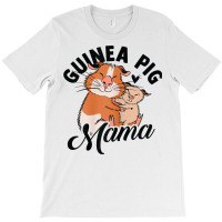 Womens Guinea Pig Mom Graphic Guinea Pig Owner Cavy Animal Lover T Shi T-shirt | Artistshot