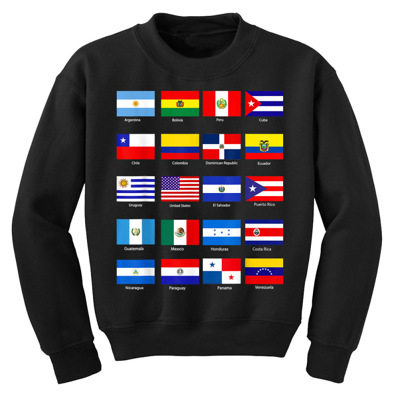 All Latin American Flags Countries Hispanic Heritage Month T Shirt Youth Sweatshirt by haitequila | Artistshot