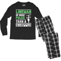 Lineman Up More Poles Than A Stripper Electrician Lineworker Men's Long Sleeve Pajama Set | Artistshot