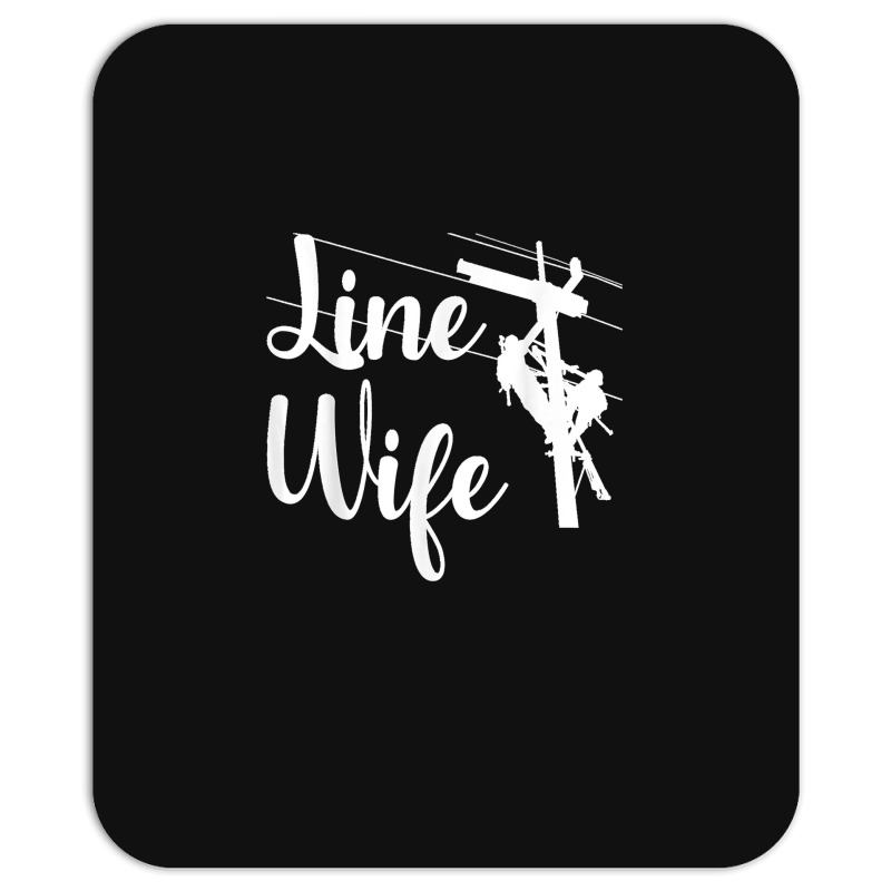 Lineman Wife Lineworker Electrician Girlfriends Mousepad | Artistshot