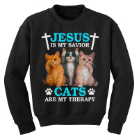 Jesus Is My Savior Cats Are My Therapy Christian Cat Youth Sweatshirt | Artistshot