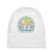 Hanukkah Thus Is My Pajamakah Hanukkah Pajama Jewish Holiday T Shirt Baby Beanies | Artistshot