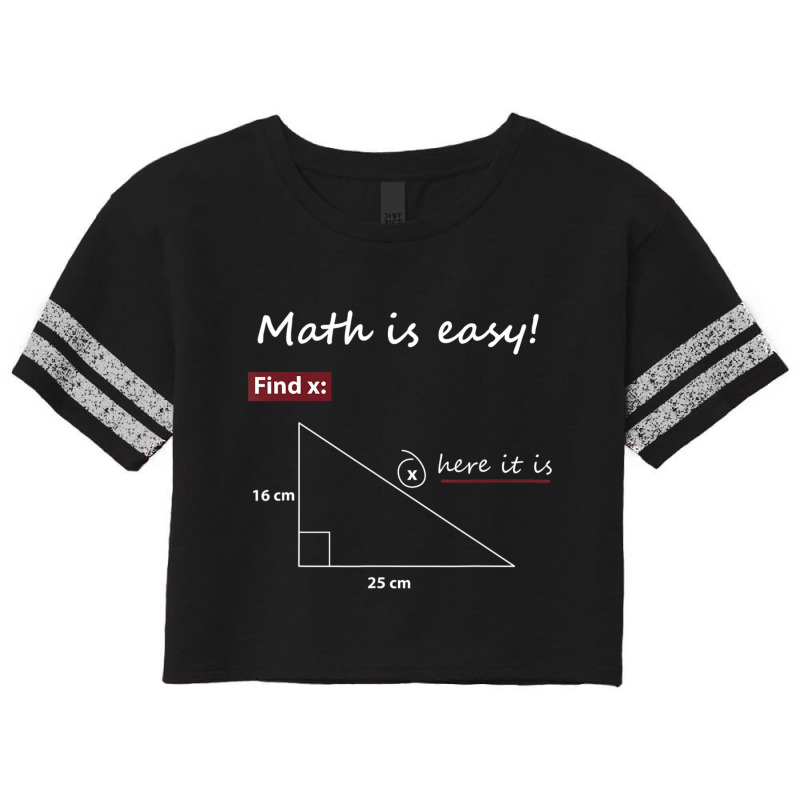 Math Is Easy Find X Here It Is Scorecard Crop Tee by cm-arts | Artistshot