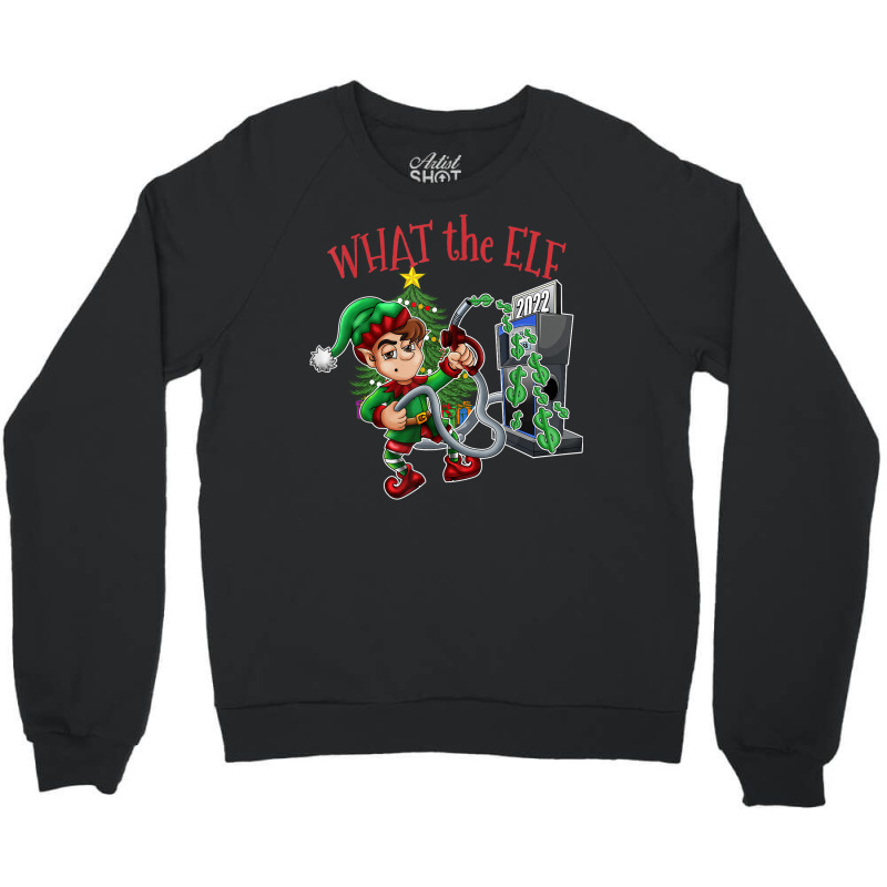 Christmas Season High Gas Prices Funny Christmas Crewneck Sweatshirt by Sombre | Artistshot