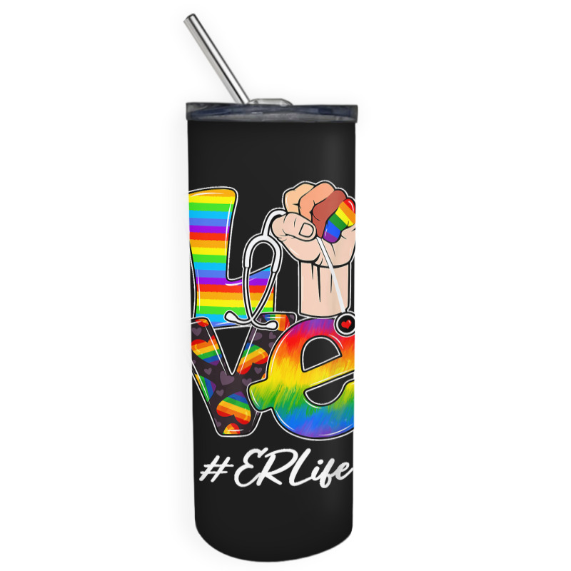 Love Er Life Nurse Lgbt Gay Pride Rainbow Flag Nursing Skinny Tumbler | Artistshot