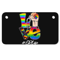 Love Er Life Nurse Lgbt Gay Pride Rainbow Flag Nursing Motorcycle License Plate | Artistshot