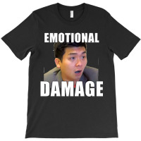 Emotional Damage Meme T-shirt | Artistshot