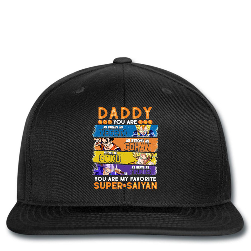 Dragonball Daddy You Are My Favorite Super Anime Saiyan Funny Printed hat by cm-arts | Artistshot