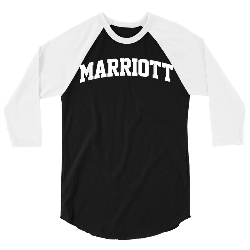 Marriott Name Vintage Retro College Arch Style Funny 3/4 Sleeve Shirt | Artistshot