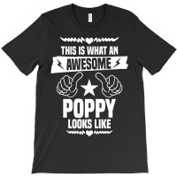 Awesome Poppy Looks Like T-shirt | Artistshot