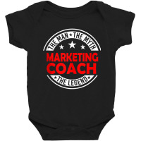 Man Myth Marketing Coach Legend Funny Marketing Coach Humor Tank Top Baby Bodysuit | Artistshot