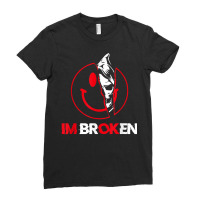 I'm Ok I'm Broken Invisible Illness Mental Awareness Reaper T Shirt Ladies Fitted T-shirt | Artistshot