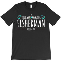 Mens Amazing Fisherman Funny Fishing Quotes Premium T-shirt | Artistshot