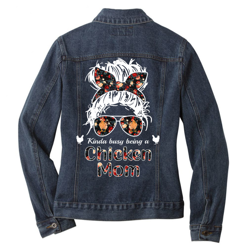 Chicken Cock Kinda Busy Being A Chicken Mom Messy Hair In Bun Bandana Ladies Denim Jacket by offensejuggler | Artistshot