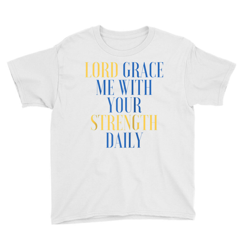 Lord Grace Me With Your Strength Daily Raglan Baseball Tee Youth Tee | Artistshot