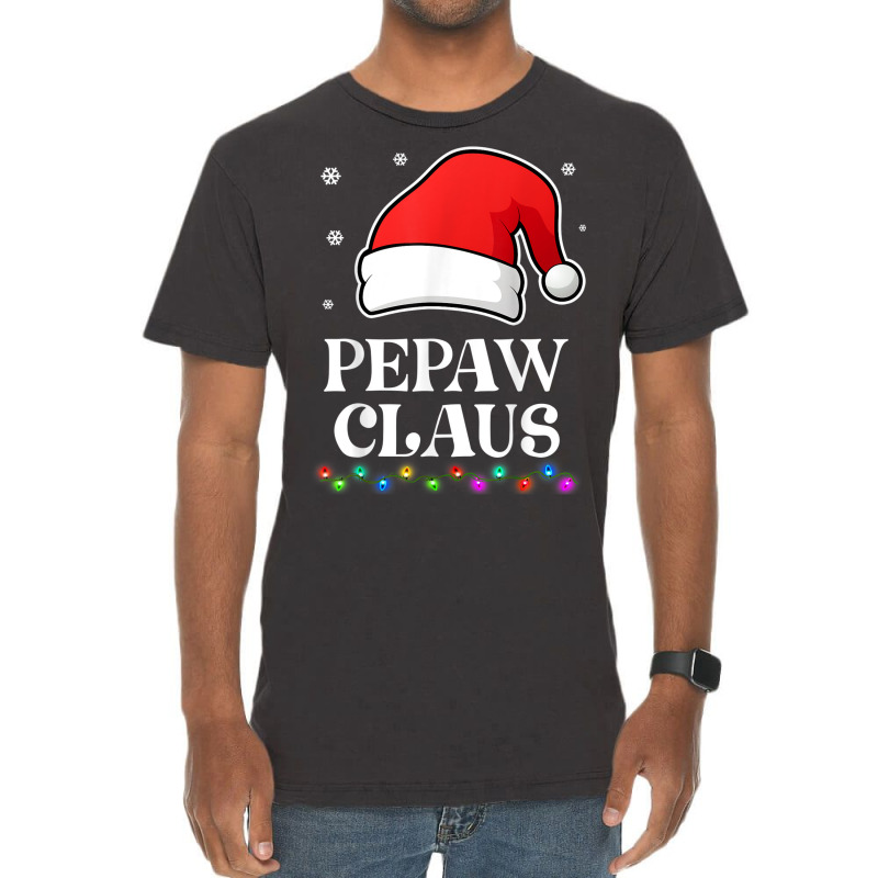 Pepaw Claus Christmas Funny Family Matching Pajamas Vintage T-shirt | Artistshot