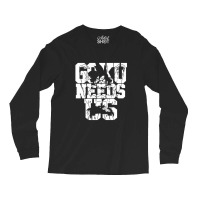 Goku Needs Us For Boyfriend Long Sleeve Shirts | Artistshot