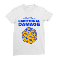 Roll For Emotional Damage Ladies Fitted T-shirt | Artistshot