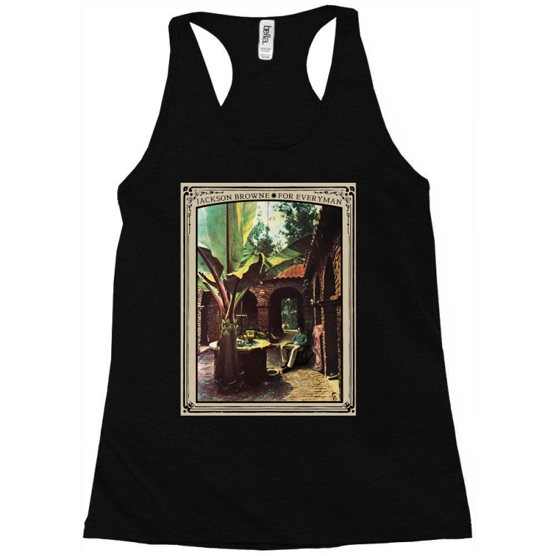 Jackson Browne For Everyman Racerback Tank by cm-arts | Artistshot