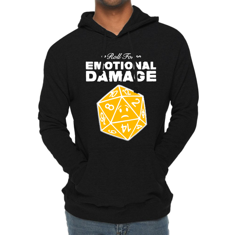 Roll For Emotional Damage Lightweight Hoodie by Saprol Tees | Artistshot