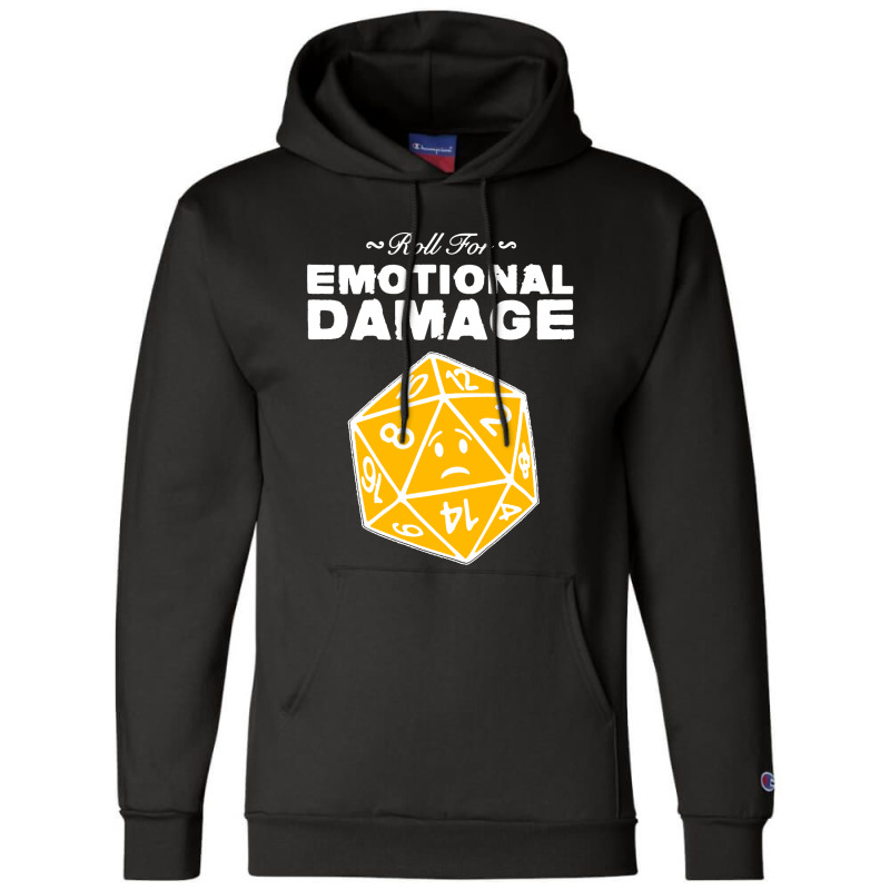 Roll For Emotional Damage Champion Hoodie by Saprol Tees | Artistshot