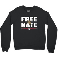 Free Nate (white On Black) Crewneck Sweatshirt | Artistshot