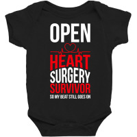 Open Heart Surgery Survivor My Beat Still Goes On Baby Bodysuit | Artistshot