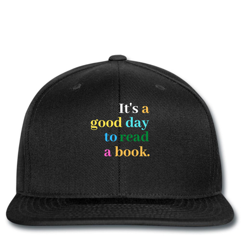 It S A Good Day To Read A Book Funny Saying Book Lovers Printed Hat | Artistshot