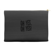 Design Of Oh Yes! Oh Yes! Accessory Pouches | Artistshot