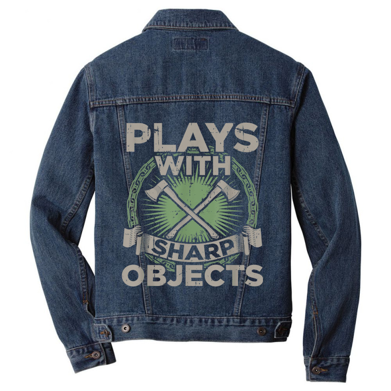 Funny Axe Throwing  Plays With Sharp Objects Ax Gift Men Denim Jacket | Artistshot