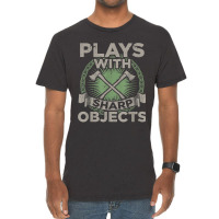 Funny Axe Throwing  Plays With Sharp Objects Ax Gift Vintage T-shirt | Artistshot