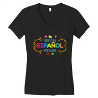 Womens En Espanol Por Favor Spanish Bilingual Teacher Maestra Women's V-neck T-shirt | Artistshot