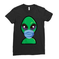 Alien Wearing Face Mask Ladies Fitted T-shirt | Artistshot