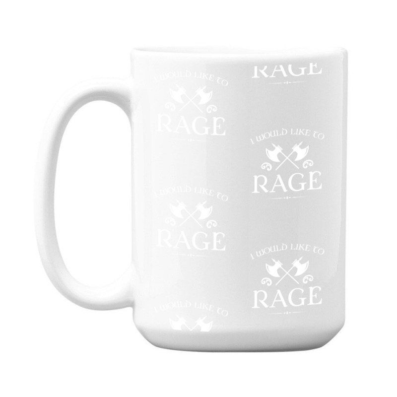 Barbarian - I Would Like To Rage 15 Oz Coffee Mug by cm-arts | Artistshot