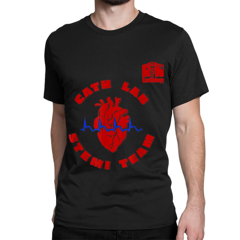 Cardiology Cardiac Cath Lab Code Stemi Team Cardiac Rn Classic T-shirt by WillettaIngber | Artistshot