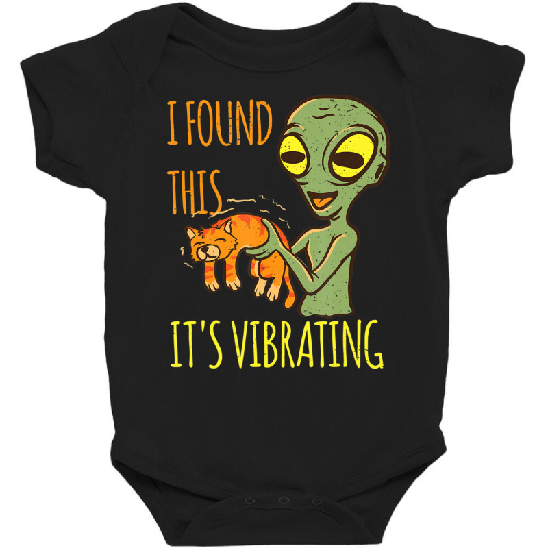 Alien With Cat Vibration Purr I Found This Vibrating Baby Bodysuit by doboc | Artistshot