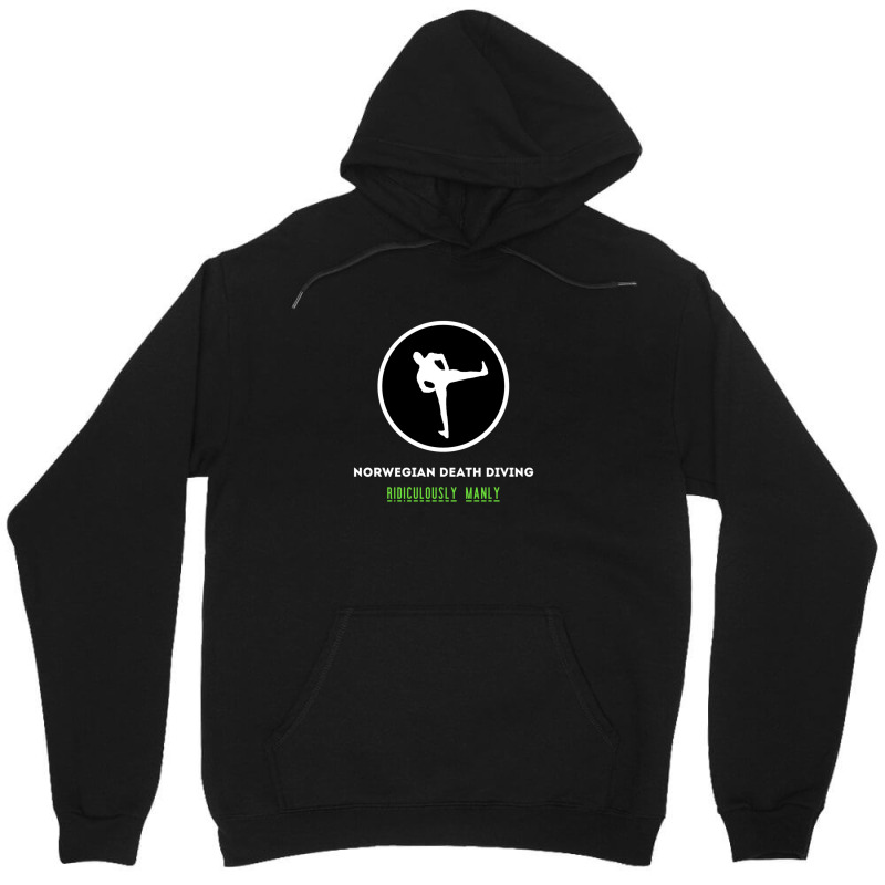 Norwegian Death Diving - Ridiculously Manly Unisex Hoodie | Artistshot