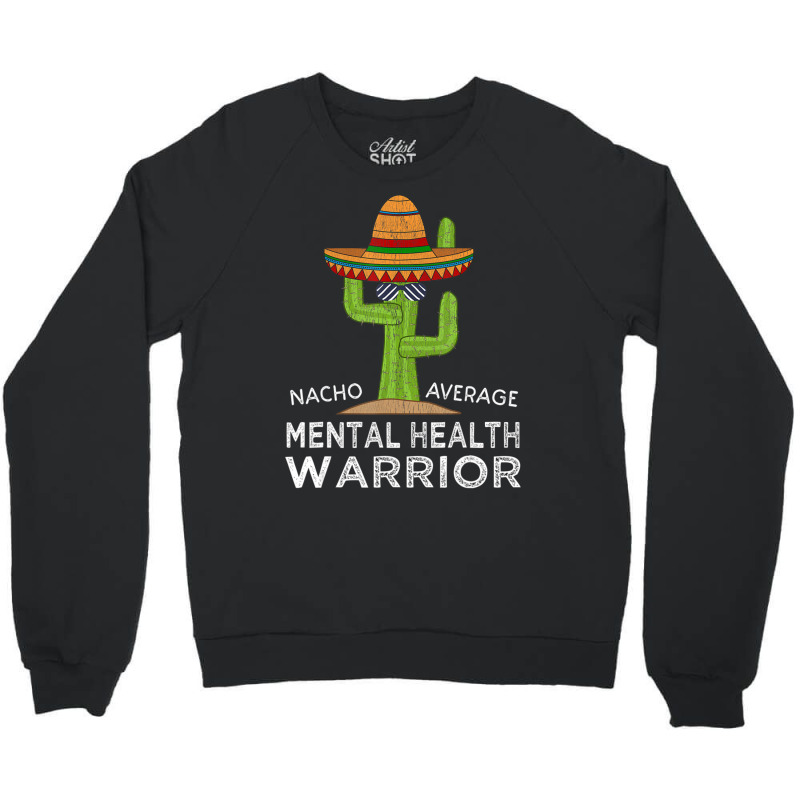 Awareness Mental Health Warrior Crewneck Sweatshirt by cm-arts | Artistshot