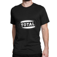 Total Oil Gas Classic T-shirt | Artistshot