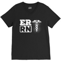 Er Rn Emergency Room Registered Nurse Nursing Medicine V-neck Tee | Artistshot