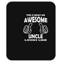 Awesome Uncle Looks Like Mousepad | Artistshot