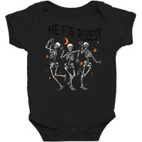 Funny Teacher Halloween Time For Recess Dancing Skeletons Baby Bodysuit | Artistshot