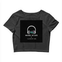 Music Is Life Crop Top | Artistshot