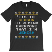 Funny Tis The Season Jewish Hanukkah Chanukah T-shirt | Artistshot