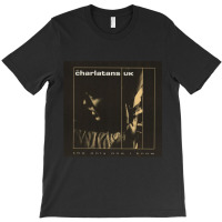 The Charlatans The Charlatans The Charlatans The Charlatans The Charla T-shirt | Artistshot