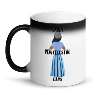 Funny Early Pentecostal Days Long Skirts Lace Head Covering Magic Mug | Artistshot